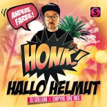 Honk! - Hallo Helmut (DJ Gollum x Empyre One Extended Mix)