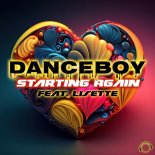 Danceboy feat. Lisette - Starting Again (Extended Mix)