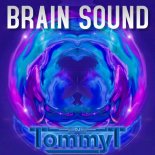 DJ TommyT - Brain Sound