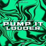 Mister Ruiz, Booty Leak, HAWK., XBLAZE - Pump It Louder (Extended Mix)