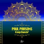 Paul Parsons - Keep Dancin' (Original Mix)