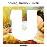 Snowx, JOMAQ - Lover (Extended Mix)