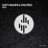 Maty Badini & Wilfred (COL) - Sigh (Original Mix)