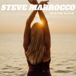 Steve Marrocco & French PlayerZ - Stayin' alive