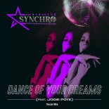 SynchroStar Feat. Jodie Poye - Dance of Your Dreams (Vocal Mix)