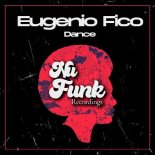 Eugenio Fico - Dance (Original Mix)