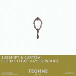 SUBSHIFT & Curtiba  Feat. Haylee Wood - Is It Me