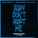 David Guetta & Anne-Marie Feat. Coi Leray - Baby Don't Hurt Me (Robin Schulz Remix Extended)