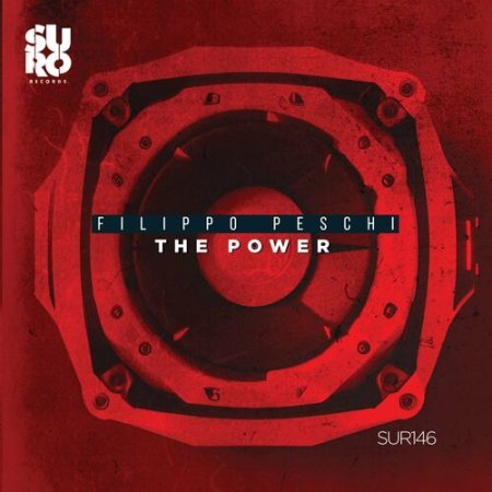 Filippo Peschi - The Power (Original Mix)