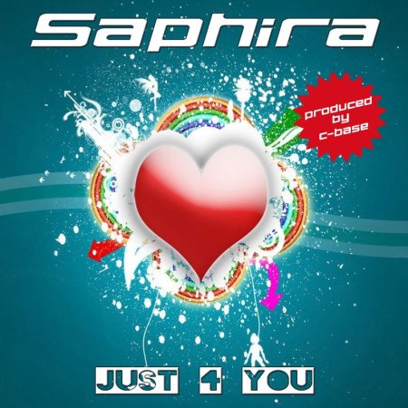 Saphira - Just 4 You (Verano Club Mix)