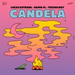 Lucas Estrada & Raffa FL Feat. Techology - Candela