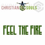 Christian Souls - Feel the Fire (Original Mix)