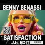 Benny Benassi - Satisfaction (JJs Edit)