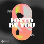 Dastic & Aeden Feat. JAI RYU - Loved By You