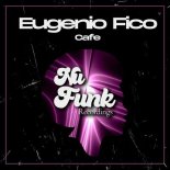 Eugenio Fico - Cafe (Original Mix)
