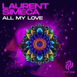 Laurent Simeca - All My Love (Original Mix)