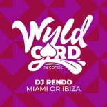 Dj Rendo - Miami or Ibiza (Original Mix)