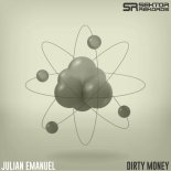 Julian Emanuel - Dirty Money (Original Mix)