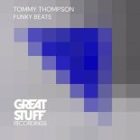 Tommy Thompson - Funky Beats (Original Mix)