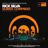 Rick Silva - Subes Conmigo (Original Mix)