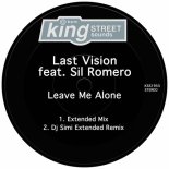Last Vision, Sil Romero - Leave Me Alone (Extended Mix)