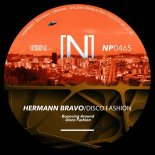 Hermann Bravo - Disco Fashion (Original Mix)