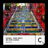 Tom Enzy, Hugel, MC Bin Laden - Bololo (Extended Mix)