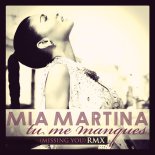 Mia Martina - Tu me manques (Missing You Remix 2023)