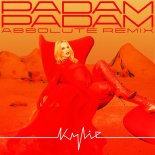 Kylie Minogue - Padam Padam (ABSOLUTE. Padam All Weekend Remix Edit)