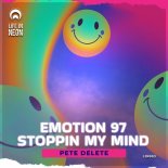 Pete Delete - Stoppin My Mind (Extended Mix)