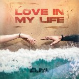 B.M. - Love In My Life