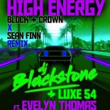 DJ Blackstone, Evelyn Thomas, Luxe 54 - High Energy (Block & Crown X Sean Finn Club Mix)