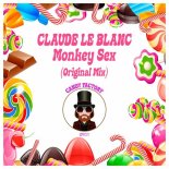 Claude Le Blanc - Monkey Sex (Original Mix)