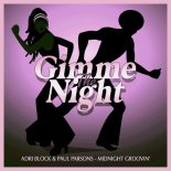 Paul Parsons, Adri Block - Midnight Groovin' (Nu Disco Club Mix)