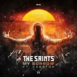 The Saints Feat. Carston - My Sorrow