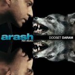 Arash & Helena - Dooset Daram (RILTIM Remix)