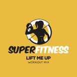 SuperFitness - Lift Me Up (Instrumental Workout Mix 134 bpm)