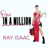 RAY ISAAC - One in a Million
