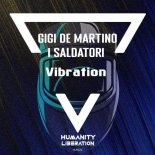 Gigi de Martino I Saldatori - Vibration (Extended Mix)