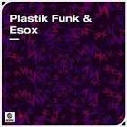 Plastik Funk & Esox - On The Floor Ravers & Parties (DJHooKeR Mash-Up)