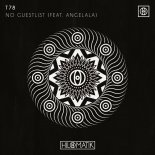 T78 feat. Angelala - No Guestlist (Original Mix)