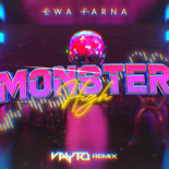 Ewa Farna - Monster High (VAYTO REMIX)