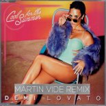 Demi Lovato - Cool For The Summer (Martin Vide Extended Rmx)