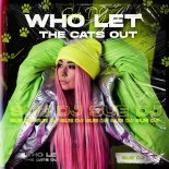 Sue DJ & La La Life - Who Let The Cats Out