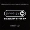 The prodigy x Eugene Star x Speed Crazy - Smack My Bitch Up (Hardovich & JonyFace & M1CH3L P. Mash Up)