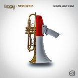 Timmy Trumpet feat. Scooter - For Those About To Rave