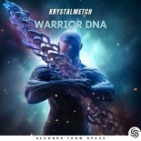 Krystalmetch - Warrior DNA (Extended)