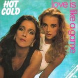 Hot Cold - Love Is Like a Game (Extended Version)