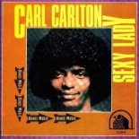 Carl Carlton - Sexy Lady (Extended Version)