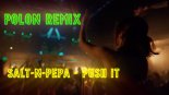 Salt-N-Pepa - Push It (Polon Remix)